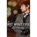 Best Worst Ever