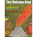 The Volcano King