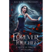 Forever Touched