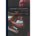 Crome's Etchings; a Catalogue and an Appreciation, With Some Account of his Paintings