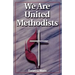 We Are United Methodists Revised