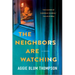 The Neighbors Are Watching