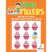 Time Fillers: Odd One Out, Mazes and More Activity Book 7 Year Old