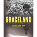 Graceland: In His Blue Suede Shoes