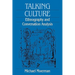 Talking Culture: Ethnography and Conversation Analysis