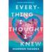 Everything I Thought I Knew