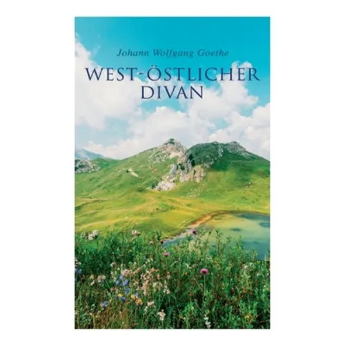 West-östlicher Divan - Paperback