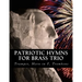 Patriotic Hymns For Brass Trio - Trumpet, Horn in F, Trombone