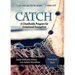 Catch: Small-Group Participant Book: A Churchwide Program for Invitational Evangelism
