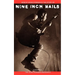 Nine Inch Nails: Bobcat Books Presents the Story of