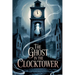 The Ghost in the Clocktower