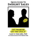 Quick Guide To Insight Sales