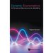Dynamic Econometrics for Empirical Macroeconomic Modelling