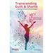 Transcending Guilt & Shame: A Journey of Personal Transformation