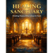 Healing Sanctuary: Finding Peace After Church Hurt