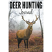 Deer Hunting Journal