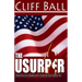 The Usurper: A Christian Political Thriller