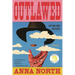 Outlawed
