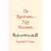 Renaissance New Testament, The: 19