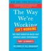 The Way We're Working Isn't Working: The Four Forgotten Needs That Energize Great Performance