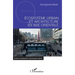 Ecosystème urbain et architecture en Asie orientale