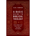 Basic Guide to Biblical Theology: Nine Themes That Unite the Old and New Testaments