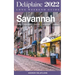 Savannah - The Delaplaine 2022 Long Weekend Guide