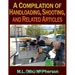A Compilation of Handloading, Shooting, and Related Articles