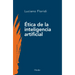 La Ética de la Inteligencia Artificial