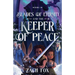 Blades of Eternity and the Keeper of Peace: Volume 1