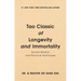 Tao Classic of Longevity and Immortality: Sacred Wisdom and Practical Techniques