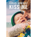 Kiss Me: How to Raise Your Children with Love