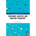 Container Logistics and Maritime Transport