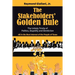 The Stakeholders' Golden Rule