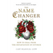 The Name Changer: How to Heal from the Devastation of Divorce