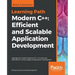 Modern C++: Leverage the modern features of C++ to overcome difficulties in various stages of application development