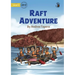 Raft Adventure - Our Yarning