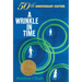 A Wrinkle in Time: 50th Anniversary Commemorative Edition: (Newbery Medal Winner)
