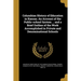 Columbian History of Education in Kansas. An Account of the Public-school System ... and a Brief Outline of the Work Accomplished in Private and Denom