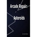 Arcade Repair: Asteroids