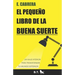 El pequeño libro de la buena suerte