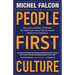 People-First Culture: : Build a Lasting Company By Shifting Your Focus From Profits to People