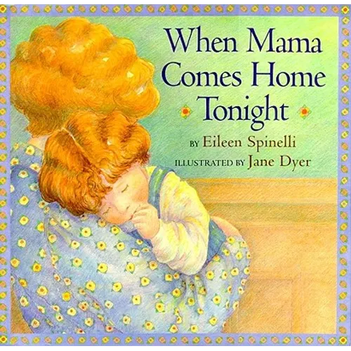 When Mama Comes Home Tonight