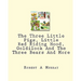 The Three Little Pigs, Little Red Riding Hood, Goldilock And The Three Bears And More