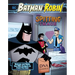 The Spitting Image: Batman & Robin Use DNA Analysis to Crack the Case