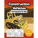 Construction Vehicles Coloring Book for Kids: Jumbo 50 Designs of Cartoon Bulldozers, Excavators, Trucks, Diggers, and Cranes