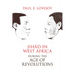 Jihad in West Africa during the Age of Revolutions