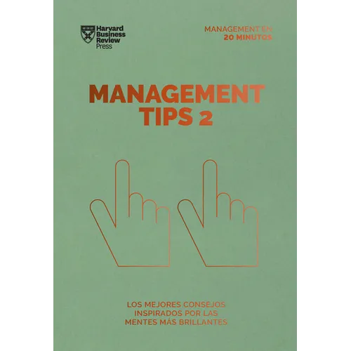 Management Tips 2. Serie Management En 20 Minutos (Management Tips Spanish Edition)