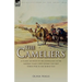 The Cameliers: A Classic Account of the Australians of the Imperial Camel Corps During the First World War in the Middle East