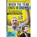 When the Year Ends in One: How Winning the 1991 Fa Cup Saved Tottenham Hotspur and Transformed English Football